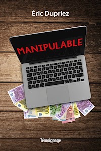 MANIPULABLE - Éric Dupriez - ebook