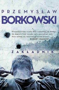 Zakładnik - Przemysław Borkowski - ebook + audiobook + książka