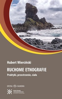 Ruchome etnografie - Wierciński Hubert - książka