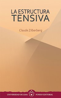 La estructura tensiva - Claude Zilberberg - ebook