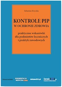 Kontrole PIP w ochronie zdrowia - Sebastian Kryczka - książka