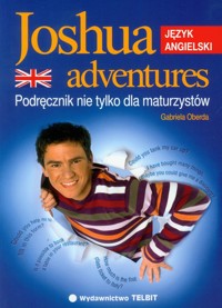 Joshua adventures Podręcznik nie tylko dla maturzystów - Gabriela Oberda - książka