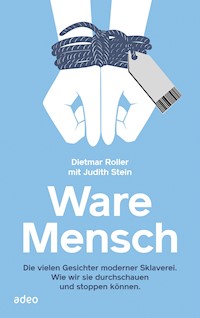 Ware Mensch - Dietmar Roller - ebook