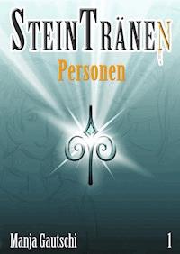 Steintränen - Personen - Manja Gautschi - ebook