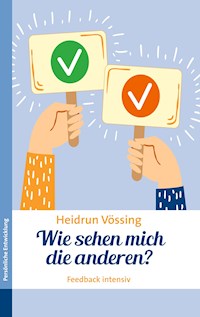 Wie sehen mich die anderen? - Heidrun Vössing - ebook
