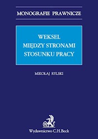 Weksel między stronami stosunku pracy - Mikołaj Rylski - książka