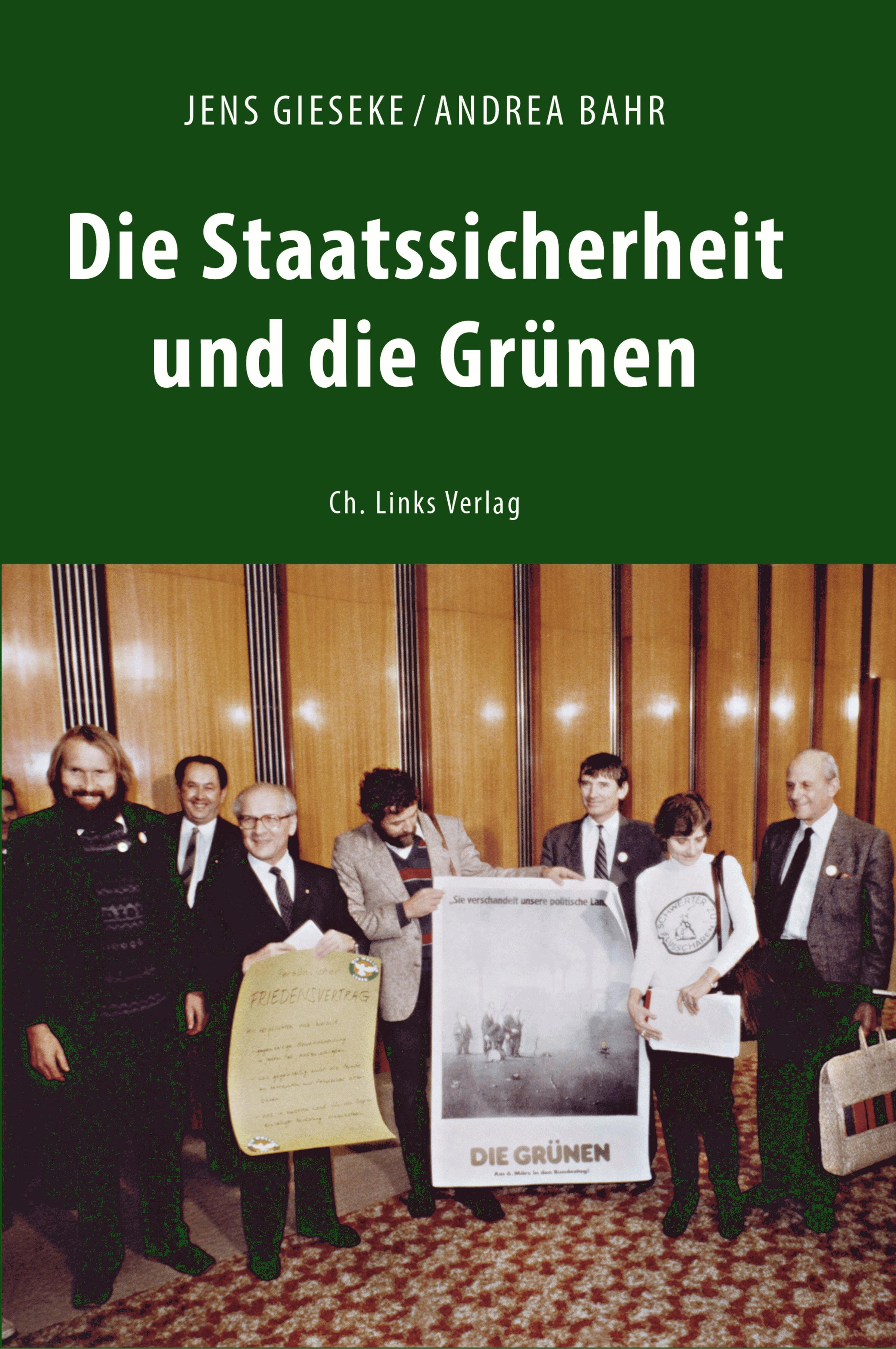 Die Staatssicherheit und die Grünen