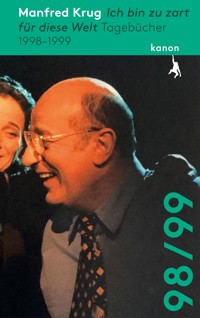 Manfred Krug. Ich bin zu zart für diese Welt - Manfred Krug - ebook