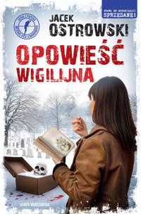 Opowieść wigilijna - Jacek Ostrowski - ebook + książka