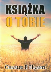 Książka o Tobie - Haanel Charles Francis - książka
