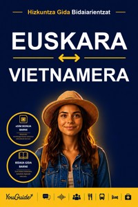 The Language Guide for Travelers - Basque to Vietnamese - YouGuide - ebook