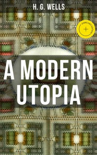 A Modern Utopia - H. G. Wells - ebook