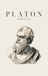 Der Staat - Platons Meisterwerk - Platon - ebook