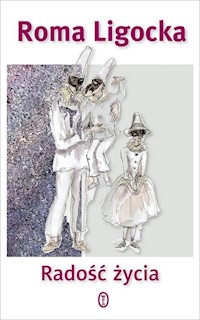 Radość życia - Roma Ligocka - książka