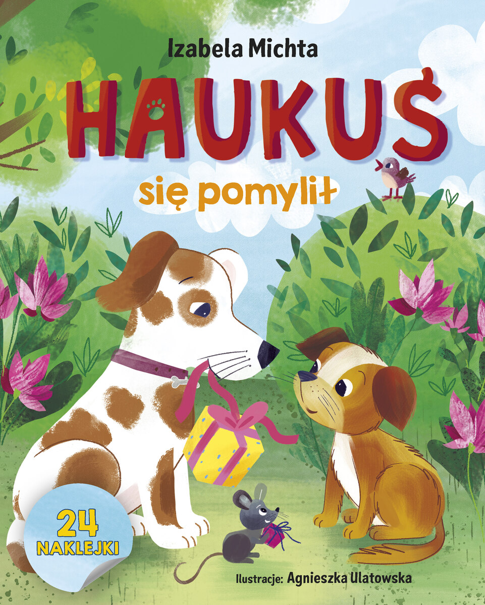 Haukuś się pomylił - Izabela Michta, Agnieszka Ulatowska (ilustr.) - książka