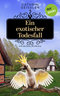 Ein exotischer Todesfall - Cathrin Geissler - ebook