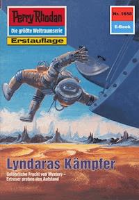 Perry Rhodan 1658: Lyndaras Kämpfer - Robert Feldhoff - ebook