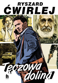 Tęczowa Dolina - Ryszard Ćwirlej - ebook + audiobook + książka