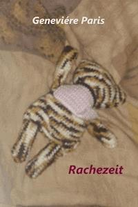 Rachezeit - Geneviére Paris - ebook