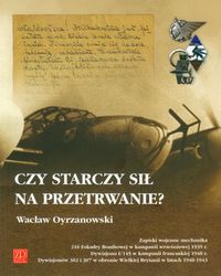 Czy starczy sił na przetrwanie - Oyrzanowski Wacław - książka