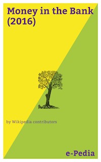 e-Pedia: Money in the Bank (2016) - Wikipedia contributors - ebook