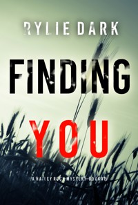 Finding You (A Hailey Rock FBI Suspense Thriller—Book 15) - Rylie Dark - ebook
