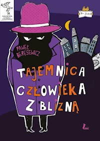 Tajemnica człowieka z blizną - Paweł Beręsewicz - ebook + książka