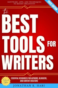 The Best Tools for Writers: - Jonathan K. Hari - ebook