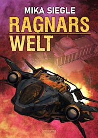 Ragnars Welt - Mika Siegle - ebook