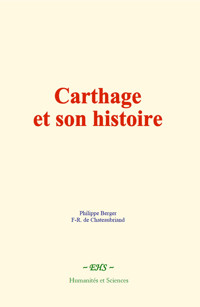 Carthage et son histoire - Philippe Berger - ebook