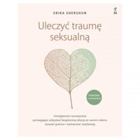 Uleczyć traumę seksualną - Shershun Erika - książka
