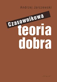 Czasownikowa teoria dobra - Jarczewski Andrzej - książka