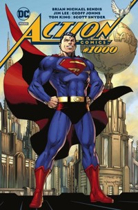 Superman Action Comics #1000 - Snyde Scott, King Tom, Bendis Brian Michael, Johns Geoff - książka