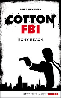 Cotton FBI - Episode 06 - Peter Mennigen - ebook