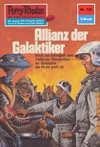 Perry Rhodan 725: Allianz der Galaktiker - Hans Kneifel - ebook
