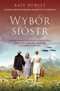 Wybór sióstr - Hewitt Kate - ebook + audiobook + książka