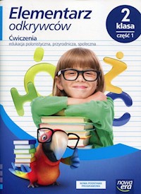 Elementarz odkrywców 2 Ćwiczenia Część 1 Edukacja polonistyczna, przyrodnicza, społeczna - Hryszkiewicz Ewa, Stępień Barbara, Ogrodowczyk Małgorzata - książka