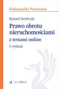 Prawo obrotu nieruchomościami z testami online - Ryszard Strzelczyk - książka