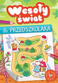 Wesoły świat przedszkolaka od 5 lat -  - książka