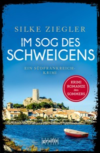 Im Sog des Schweigens - Silke Ziegler - ebook