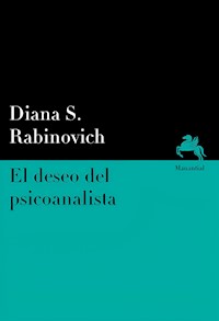 El deseo del psicoanalista - Diana S. Rabinovich - ebook