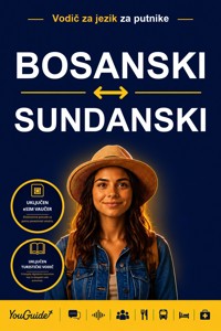 The Language Guide for Travelers - Bosnian to Sundanese - YouGuide - ebook