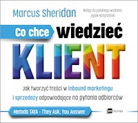Co chce wiedzieć klient? - Sheridan Marcus - ebook + audiobook + książka