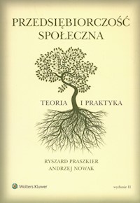 Przedsiębiorczość społeczna - Nowak Andrzej, Praszkier Ryszard - książka