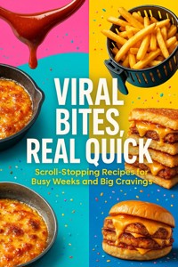 Viral Bites, Real Quick - Naomi Clarke - ebook