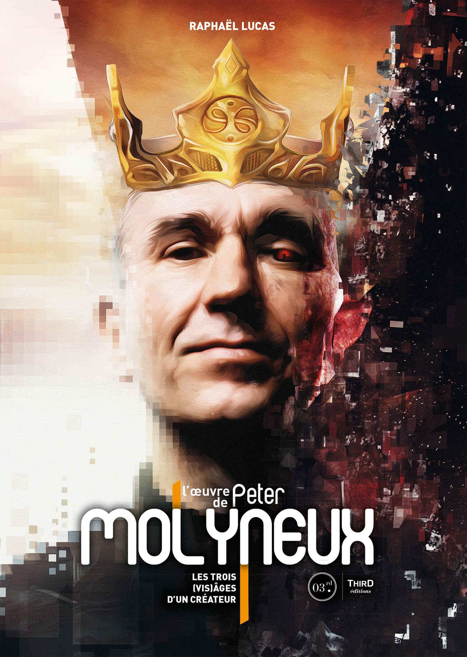 L’oeuvre de Peter Molyneux - Raphaël Lucas - ebook