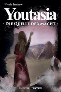Youtasia - Nicola Strekow - ebook