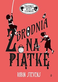 Zbrodnia na piątkę - Stevens Robin - książka