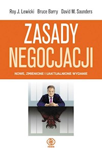 Zasady negocjacji - Lewicki Roy, Barry Bruce, Saunders David - książka