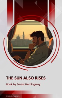 The Sun Also Rises - Ernest Hemingway - ebook